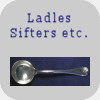 Ladles, sifters, condiment spoons